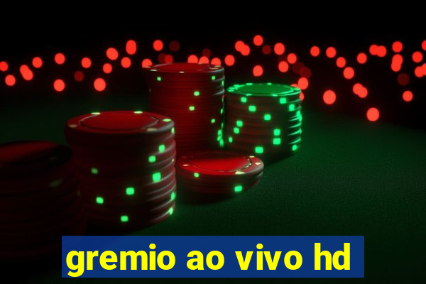 gremio ao vivo hd